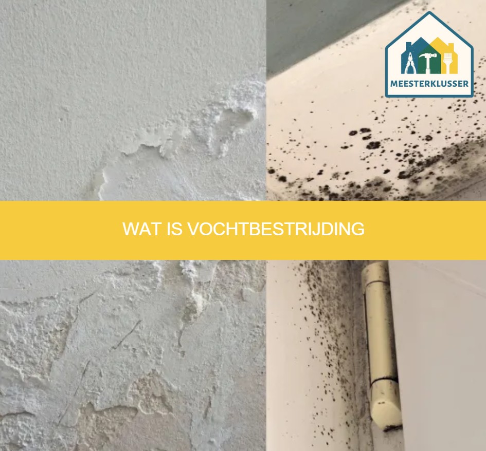Wat is vochtbestrijding