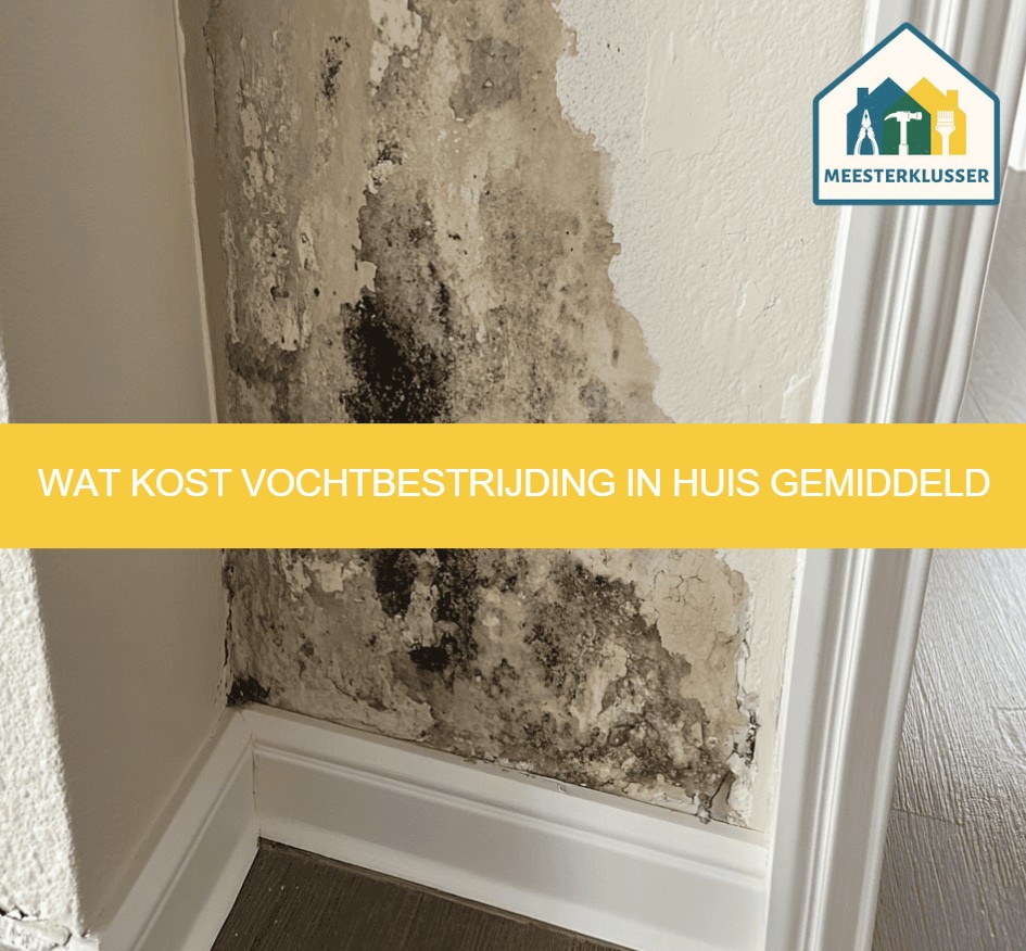 Wat kost vochtbestrijding in huis gemiddeld